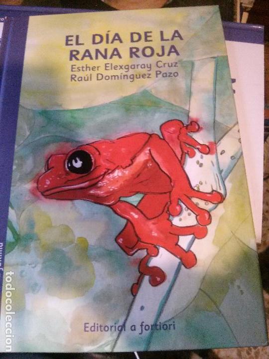 Libros antiguos: el dia de la rana roja, esther elexgaray cruz, editorial a fortiori.