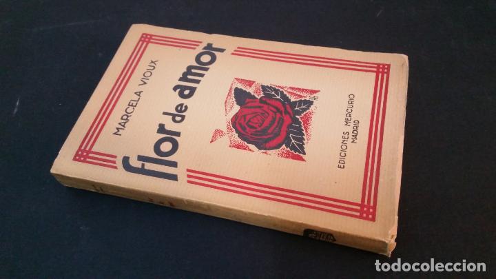 Libros antiguos: 1927 - MARCELA VIOUX - FLOR DE AMOR - Foto 1