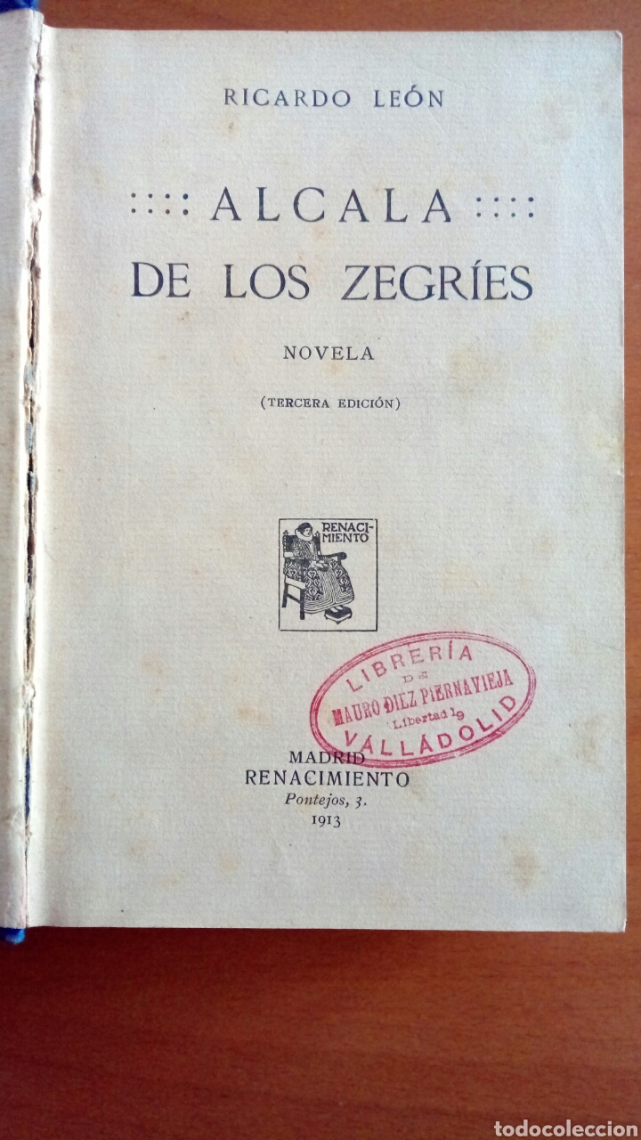 Libros antiguos: Alcal&aacute; de los Zegr&iacute;es de Ricardo Le&oacute;n. 1913. - Foto 2