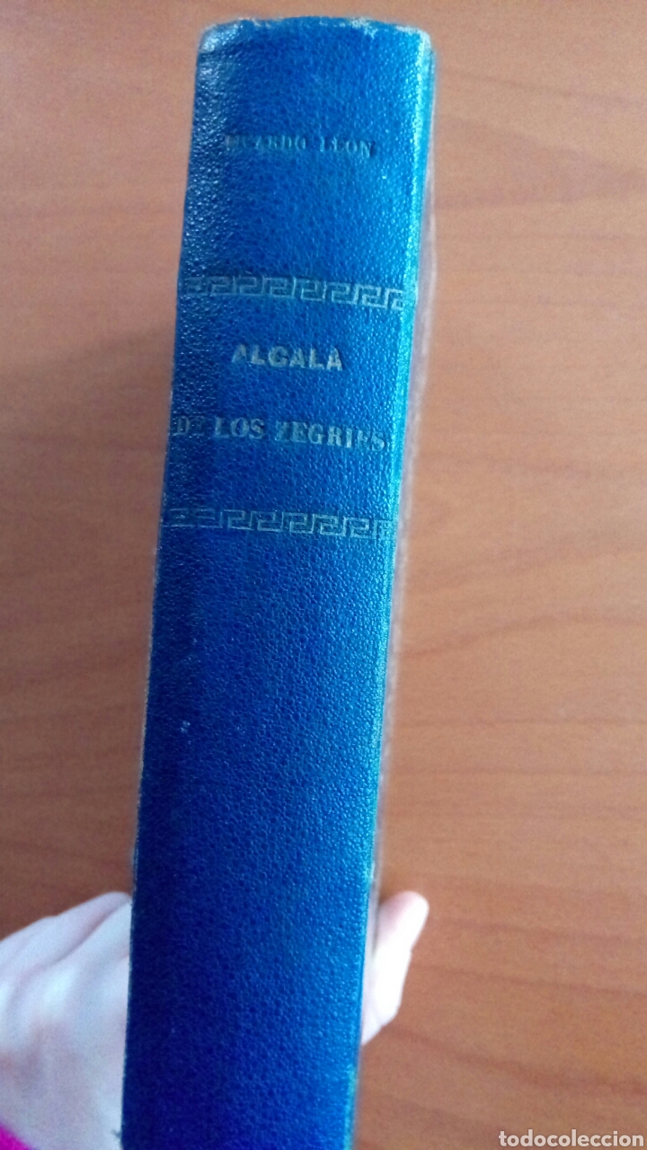 Libros antiguos: Alcal&aacute; de los Zegr&iacute;es de Ricardo Le&oacute;n. 1913. - Foto 3