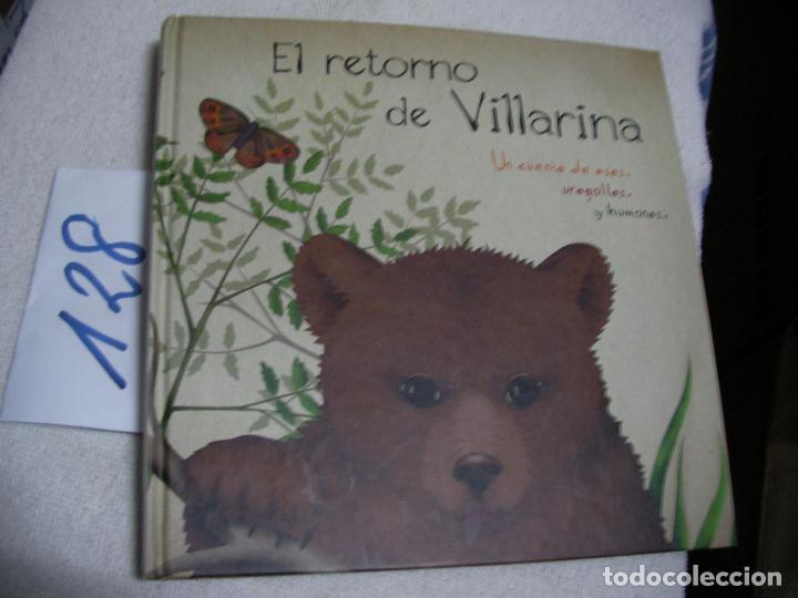 Libros antiguos: CUENTO - EL RETORNO DE VILLARINA - Foto 1