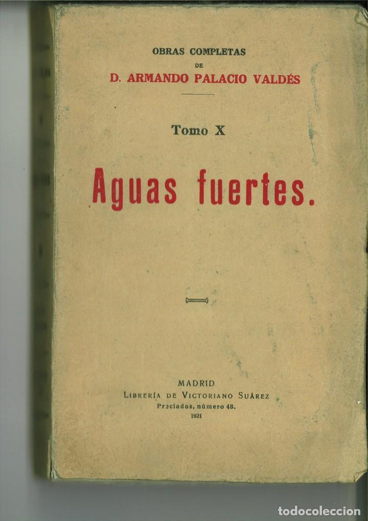 Libros antiguos: AGUAS FUERTES. Armando Palacio Vald&eacute;s - Foto 1