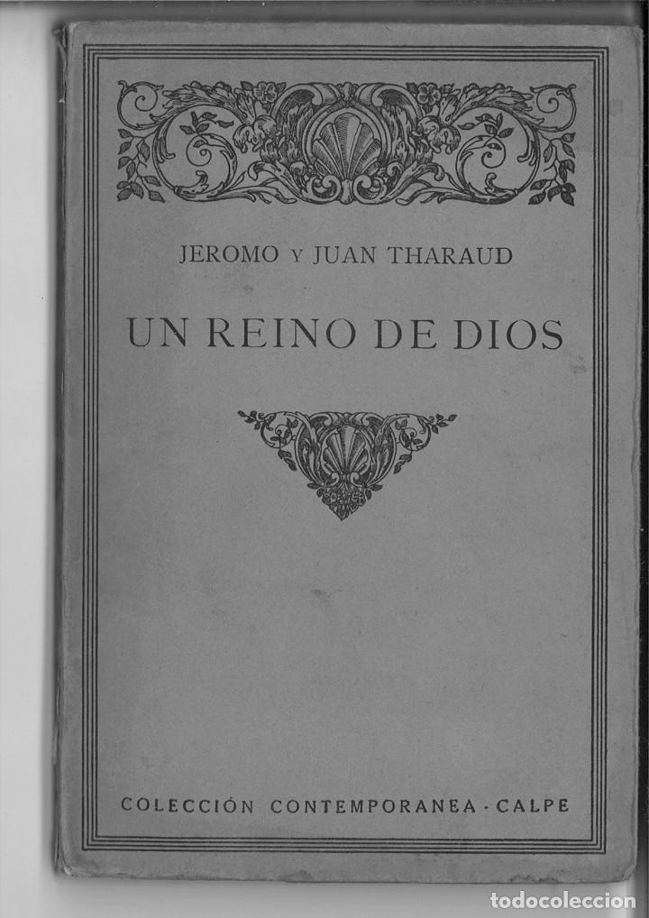 Libros antiguos: UN REINO DE DIOS. Jermo y Juan Tharaud - Foto 1