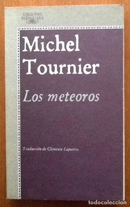 Libros antiguos: Los meteoros. Michael Tournier - Foto 1