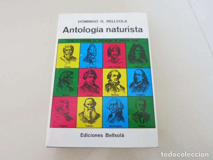 Libros antiguos: ANTOLOGIA NATURISTA DOMINGO BELLSOLA PLATON NEWTON EDISON FRANKLIN BUFFON WAGNER