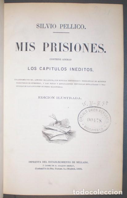 Libros antiguos: PELLICO, Silvio:  MIS PRISIONES. 1863 - Foto 3