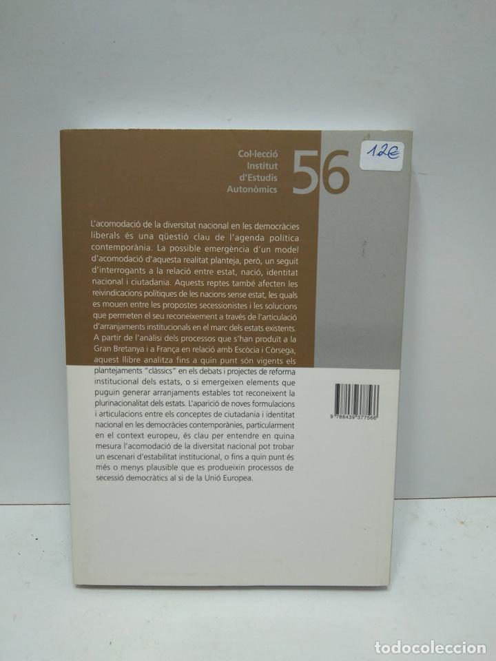 Libros antiguos: LIBRO - CIUTADANIA I IDENTIDAD EN ELS PROCESSOS DE DEVOLUTION A GB I FR / N-772212 - Foto 2