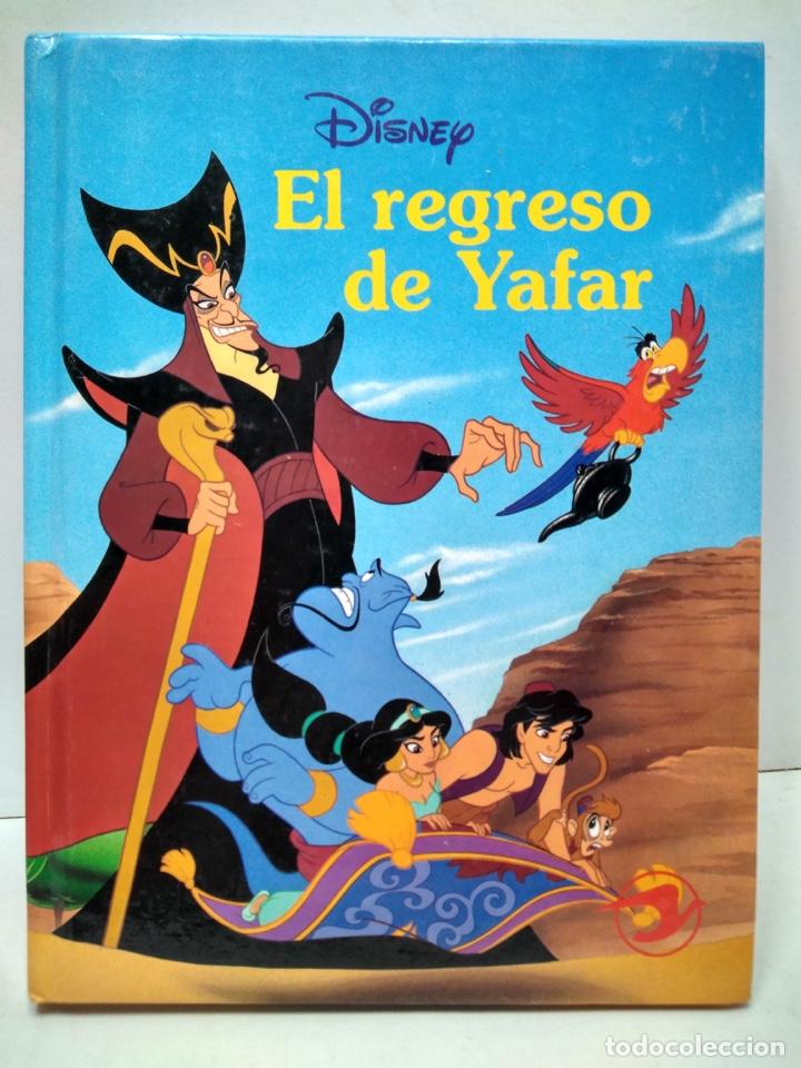 Libros antiguos: LIBRO - EL REGRESO DE YAFAR - DISNEY / N-7880 - Foto 1