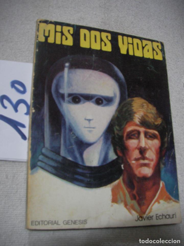 Libros antiguos: MIS DOS VIDAS - JAVIER ECHAURI - Foto 1