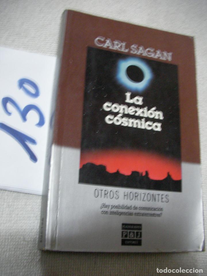 Libros antiguos: LA CONEXION COSMICA - CARL SAGAN - Foto 1