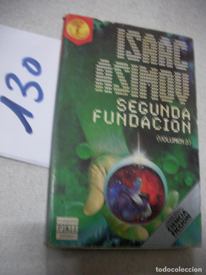 Libros antiguos: SEGUNDA FUNDACION - ISAAC ASIMOV - Foto 1
