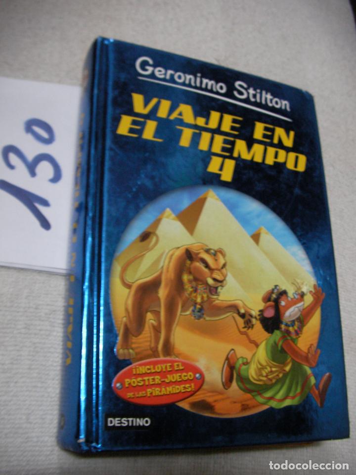Libros antiguos: VIAJE EN EL TIEMPO 4 - GERONIMO STILTON - Foto 1