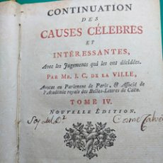 Libros antiguos: CAUSES CÉLEBRES ET INTÉRESSANTES. AÑO 1775. PAR MR. J.C DE LA VILLE.. Lote 145550757