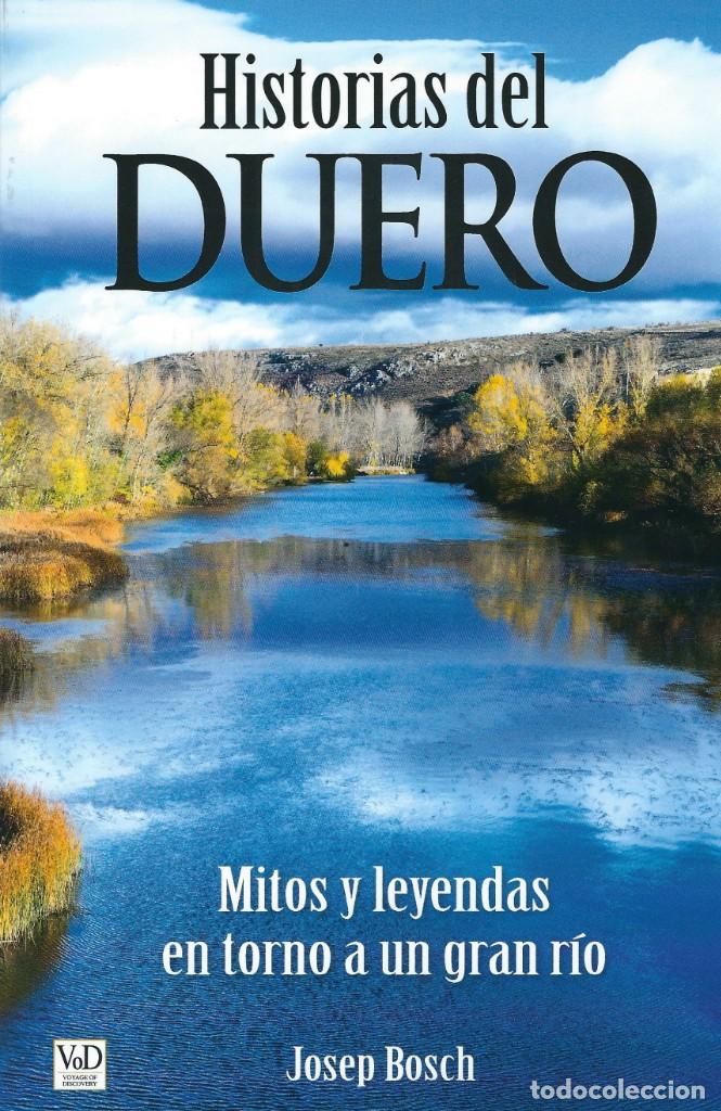 Livres anciens: Historias, mitos y leyendas del r&iacute;o Duero