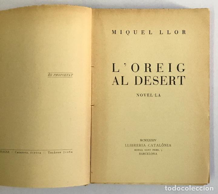 Libros antiguos: LOREIG AL DESERT. Novel&middot;la. - LLOR, Miquel. - Foto 3