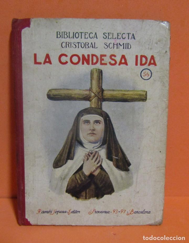 Libros antiguos: RAMON SOPENA EDITOR BIBLIOTECA SELECTA - LA CONDESA IDA - 25 DE JUNIO DE 1926 - Foto 1