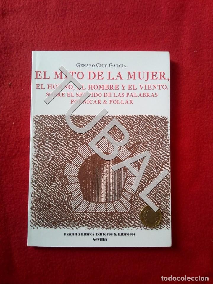 Antiquarische B&uuml;cher: TUBAL EL MITO DE LA MUJER GENARO CHIC 400 GRS G8