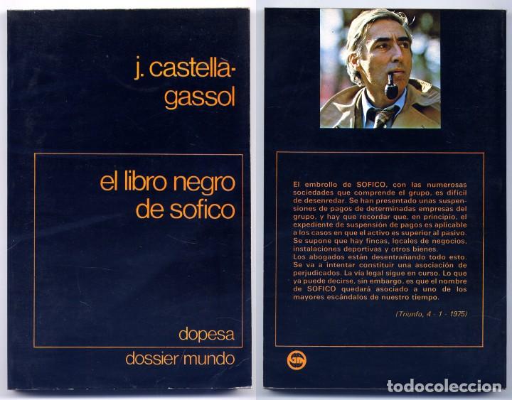 Libros antiguos: CASTELL&Agrave; I GASSOL, Juan.  El Libro Negro de &laquo;Sofico&raquo;.  1975. - Foto 1