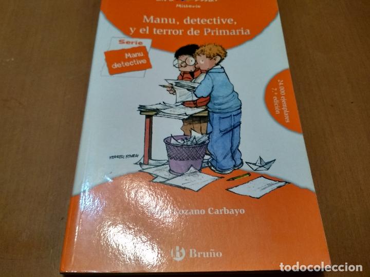 Libros antiguos: Manu , detective y el terror de primaria - Foto 1