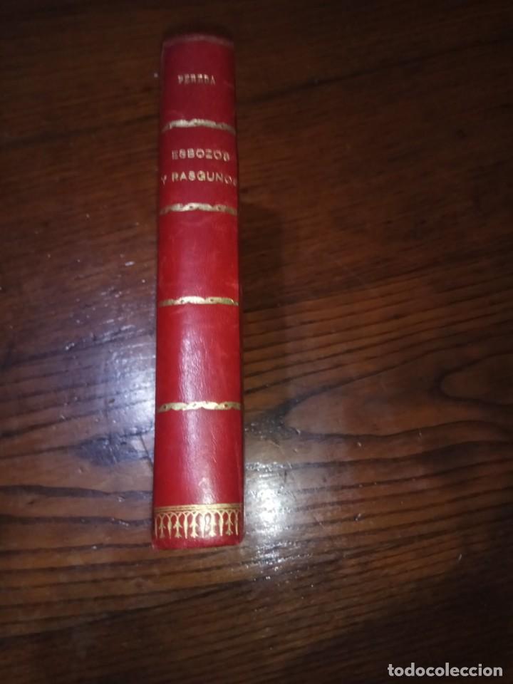 Libros antiguos: JOS&Eacute; M&ordf; DE PEREDA. ESBOZOS Y RASGU&Ntilde;OS. - Foto 1