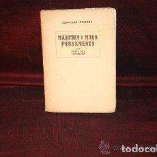 Libros antiguos: MÀXIMES I MALS PENSAMENTS – SANTIAGO RUSIÑOL – 1927