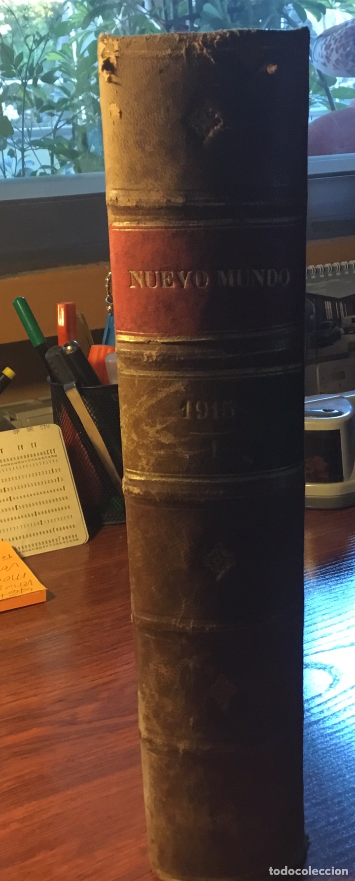 Libri antichi: Libro hist&oacute;rico de la publicaci&oacute;n Nuevo Mundo (1915)