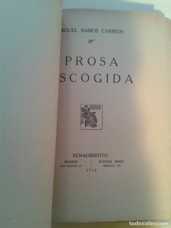 Libros antiguos: PROSA ESCOGIDA. M. RAMOS CARRION. 1916 - Foto 3