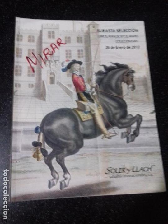 Libros antiguos: SUBASTA. SOLER Y LLACH. ENERO - 2012. - Foto 1