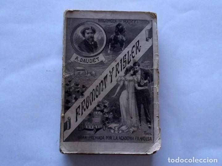 Libros antiguos: 1899, Fromont y Risler, Alfonso Daudet - Foto 1