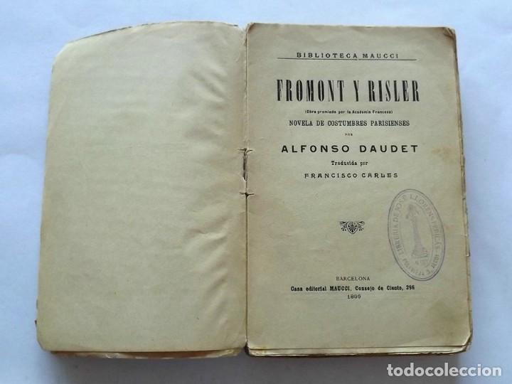 Libros antiguos: 1899, Fromont y Risler, Alfonso Daudet - Foto 2