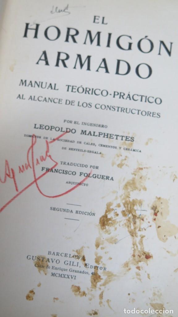 Libros antiguos: 1926.- HORMIGON ARMADO. L. MALPHETTES - Foto 2