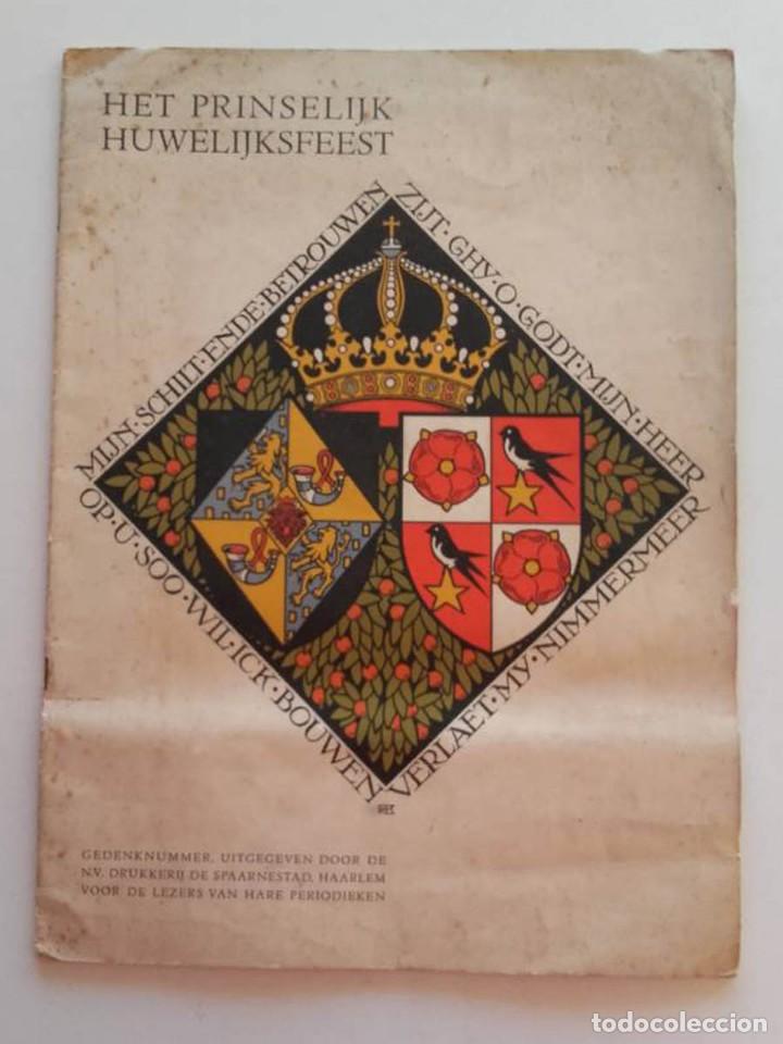 Libros antiguos: 1937, HET PRINSELIJK HUWELIJKSFEEST - Foto 1