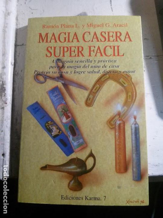 Old books: magia casera super facil, ramon plana l y miguel g, ediciones karma. 7