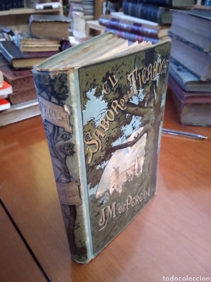 Libros antiguos: El sabor de la tierruca. D. Jos&eacute; Mar&iacute;a de Pereda - Foto 2