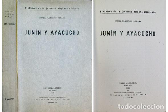 Libros antiguos: O&rsquo; LEARY, Daniel.  Jun&iacute;n y Ayacucho. 1919. - Foto 1