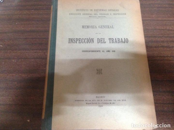 Old books: ANTIGUO LIBRO INSTITUTO REFORMAS SOCIALES MEMORIA GENERAL INSPECCION DE TRABAJO 1918