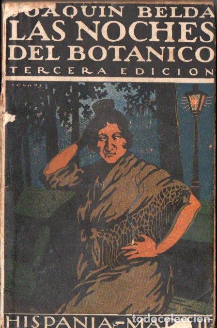Libros antiguos: JOAQUIN BELDA : LAS NOCHES DEL BOT&Aacute;NICO (HISPANIA, c. 1920) - Foto 1