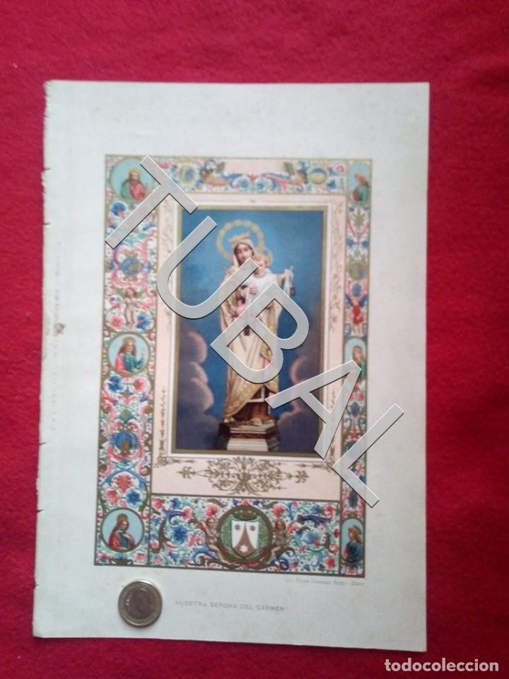 Libros antiguos: TUBAL 1880 CROMOLITOGRAFIA NUESTRA SE&Ntilde;ORA DEL CARMEN LAMINA GONZALEZ ROJAS 30 CM