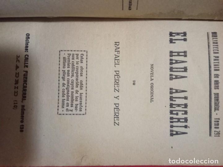 Libros antiguos: EL HADA ALEGR&Iacute;A -RAFAEL PEREZ Y PEREZ. - Foto 4