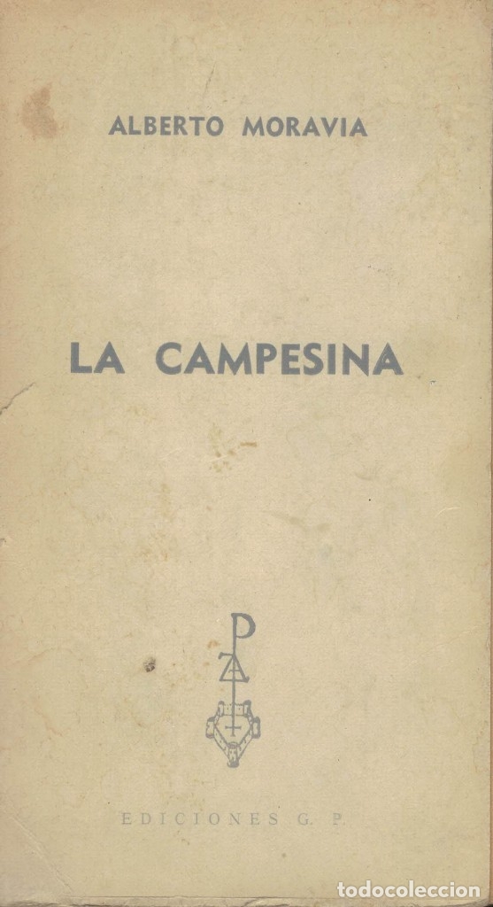 Libros antiguos: Alberto Moravia, La campesina - Foto 1