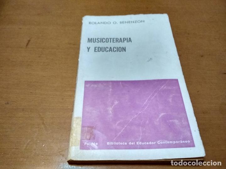 Libros antiguos: Musicoterapia y educaci&oacute;n - Foto 1