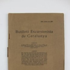 Libros antiguos: PR-1307. BUTLLETI EXCURSIONISTA DE CATALUNYA. 3 REVISTES DE JUNY A NOVEMBRE DE 1925.