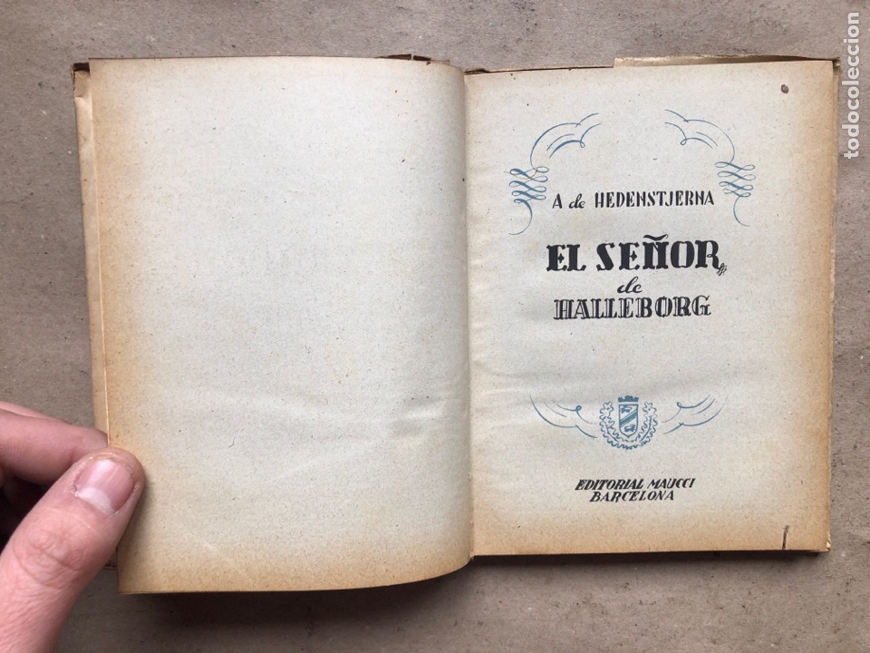 Libros antiguos: EL SE&Ntilde;OR DE HALLEBORG. A. DE HEDENSTJERNA. EDITORIAL MAUCCI. - Foto 2