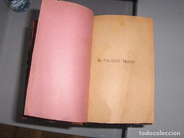 Libros antiguos: El palacio triste 1914 - Foto 3