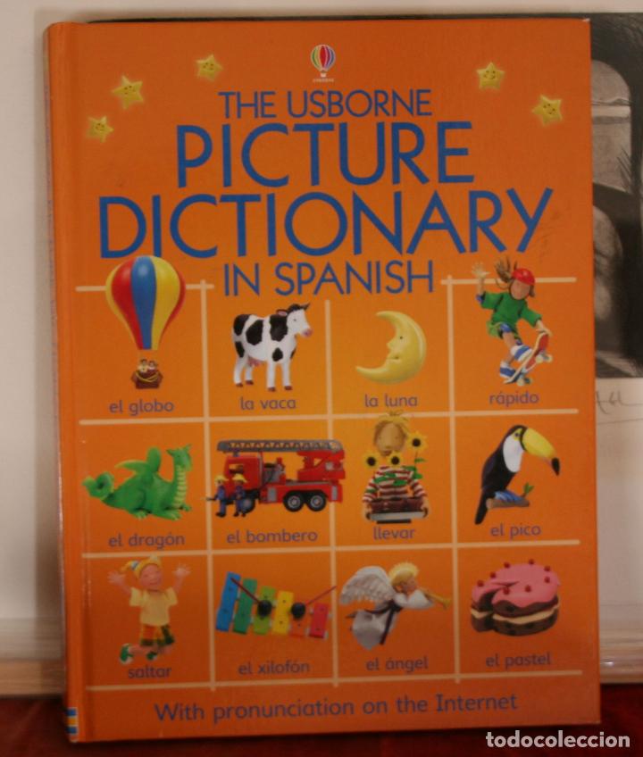 Libros antiguos: THE USBORNE PICTURE DICTIONARY IN SPANISH. - Foto 1