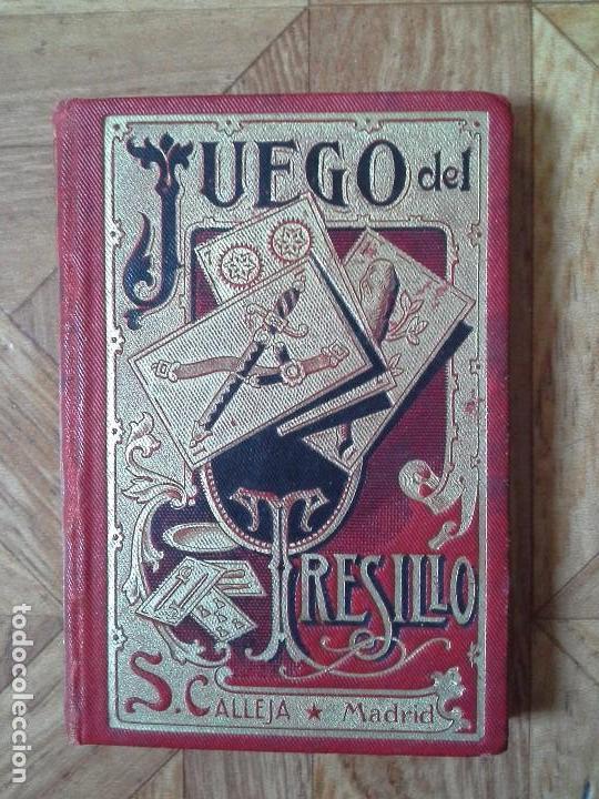 Libros antiguos: JUEGO DEL TRESILLO - CALLEJA - 1902 - Foto 1