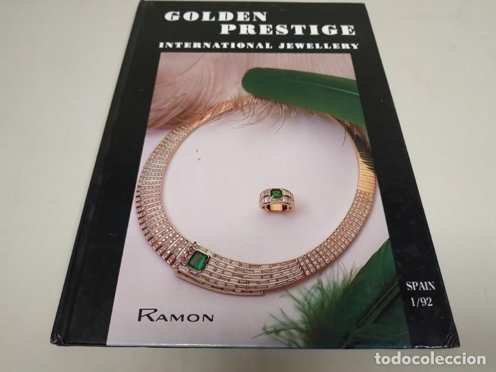 Livres anciens: 519- GOLDEN PRESTIGE INTERNATIONAL JEWELLERY DE 30,5X21,5 CMS