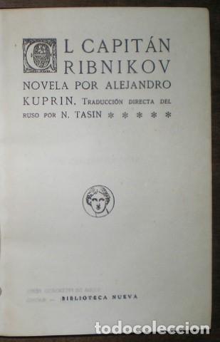 Libros antiguos: KUPRIN, Alejandro:  EL CAPITAN RIBNIKOV. - Foto 2