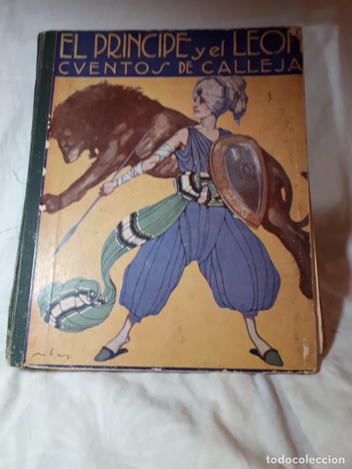 Libros antiguos: EL PRINCIPE Y EL LEON, de Calleja - Foto 1