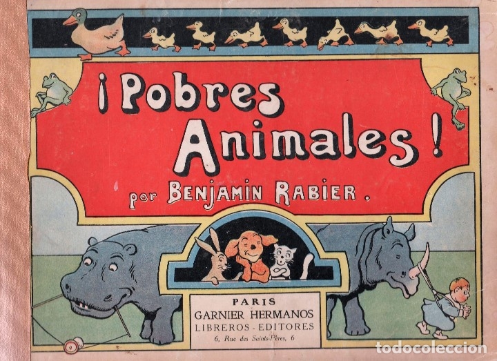 Libros antiguos: &iexcl;POBRES ANIMALES! por Benjamin Rabier - Foto 1